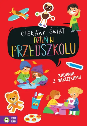 Okładka: Ciekawy świat. Dzień w przedszkolu