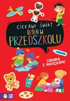 Okładka: Ciekawy świat. Dzień w przedszkolu