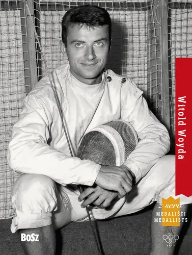 Okładka: Witold Woyda. Medaliści