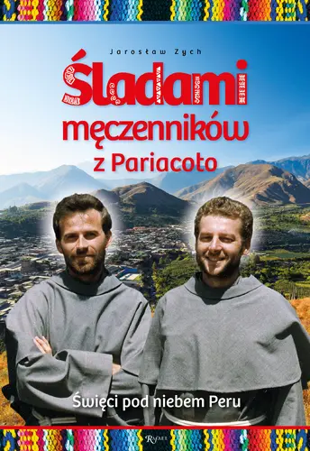 Okładka: Śladami męczenników z Pariacoto