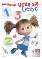 Okładka: Masza i Niedźwiedź. Uczę się... liczyć. Nauka i zabawa