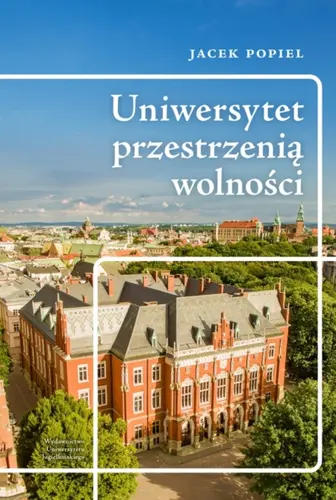 Okładka: Uniwersytet przestrzenią wolności
