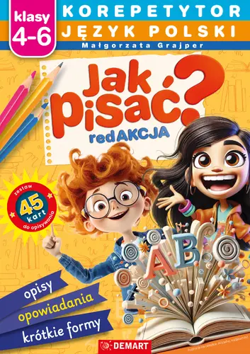 Okładka: Korepetytor. Język polski. Klasy 4-6. Jak pisać?