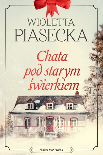 Okładka: Chata pod starym świerkiem