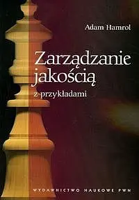 Okładka: Zarządzanie jakością z przykładami