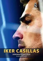 Okładka: Iker Cassilas. Skromność mistrza