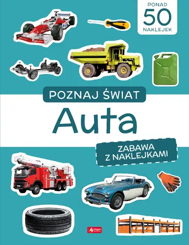 Okładka: Poznaj świat. Zabawa z naklejkami. Auta
