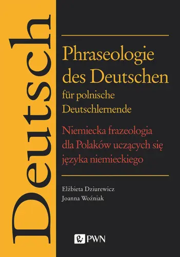 Okładka: Phraseologie des Deutschen für polnische Deutschlernende