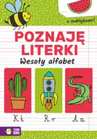 Okładka: Akademia przedszkolaka. Poznaję literki. Wesoły alfabet