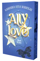 Okładka: Ally Love Starts to Love (barwione brzegi)