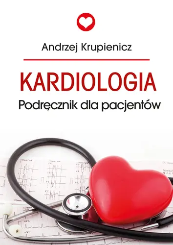 Okładka: Kardiologia. Podręcznik dla pacjentów