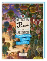 Okładka: Detektyw Pierre w labiryncie. Dziwny przypadek Zamku na Niebie