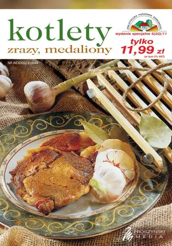 Okładka: Biblioteczka Poradnika Domowego. Kotlety, zrazy, medaliony (wyd. spec. 05/2011)