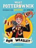 Okładka: Ron Weasley. Mały potterownik. Przewodnik po serii Harry Potter.