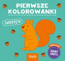 Okładka: Pierwsze kolorowanki. Zwierzęta