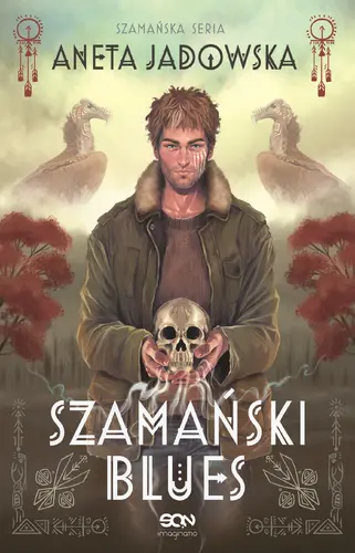 Okładka: Szamański blues (Witkacy #1)