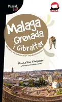 Okładka: Malaga, Grenada i Gibraltar. Pascal Lajt