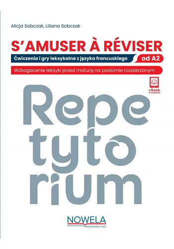 Okładka: S'amuser a reviser. Repetytorium leksykalne z języka francuskiego od poziomu A2