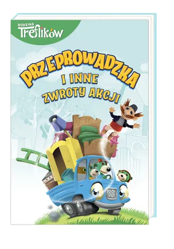 Okładka: Przeprowadzka i inne zwroty akcji.Małe i duże zmiany.