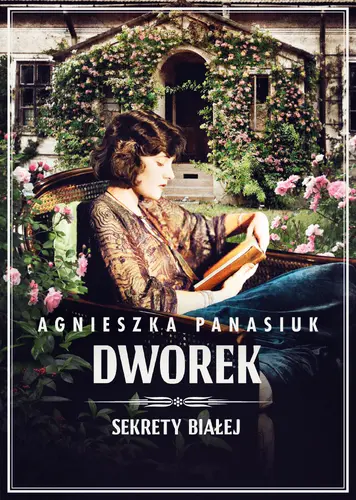 Okładka: Sekrety Białej. Dworek