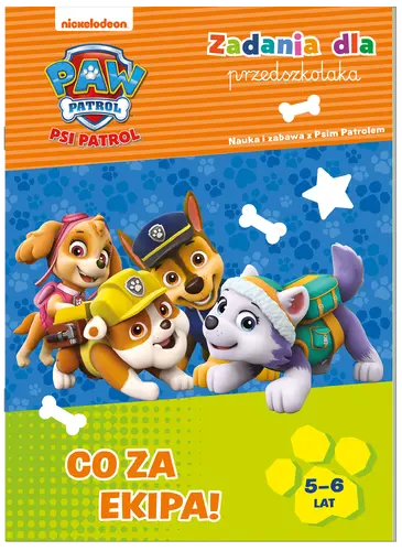 Okładka: Psi Patrol. Zadania dla przedszkolaka. Co za ekipa
