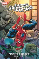 Okładka: Amazing Spider-Man. Powrót do korzeni. Tom 1