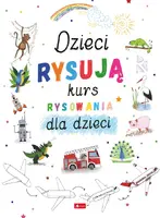 Okładka: Dzieci rysują-kurs rysowania
