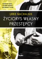 Okładka: Życiorys własny przestępcy
