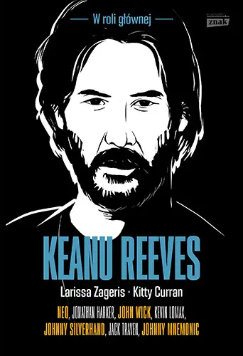 Okładka: Keanu Reeves. W roli głównej