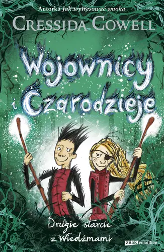 Okładka: Wojownicy i Czarodzieje. Drugie starcie z Wiedźmami