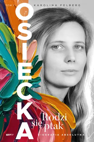 Okładka: Osiecka. Rodzi się ptak