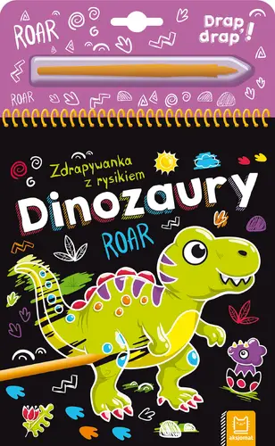 Okładka: Dinozaury. Zdrapywanka z rysikiem