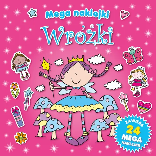 Okładka: WRÓŻKI Mega Naklejki