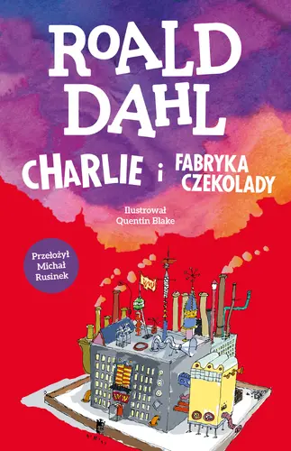 Okładka: Charlie i fabryka czekolady