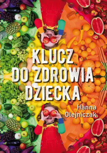 Okładka: Klucz do zdrowia dziecka