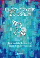 Okładka: Ułożyć życie z Bogiem.