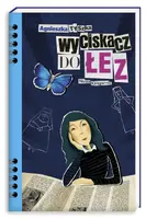 Okładka: Wyciskacz do łez