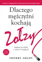 Okładka: Dlaczego mężczyźni kochają zołzy. Kultowy poradnik o miłości i związkach