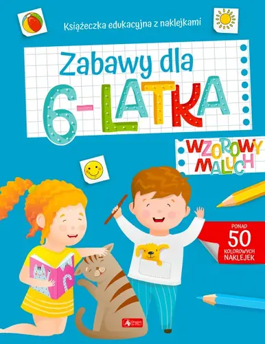 Okładka: Wzorowy maluch. Zabawy dla 6-latka