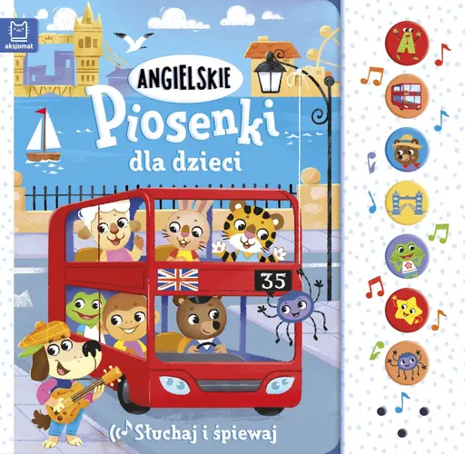 Okładka: Angielskie piosenki dla dzieci. Słuchaj i śpiewaj