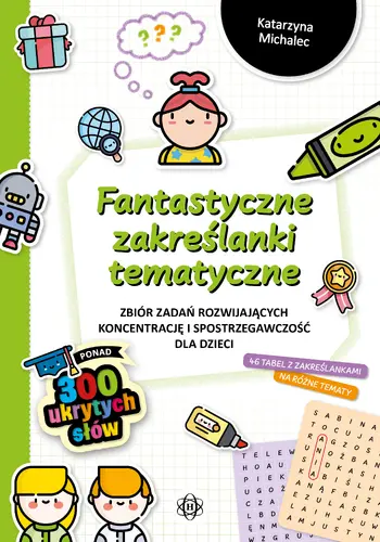 Okładka: Fantastyczne zakreślanki tematyczne