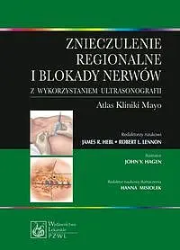 Okładka: Znieczulenie regionalne i blokady nerwów z wykorzystaniem ultrasonografii