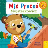 Okładka: Miś Pracuś. Majsterkowicz