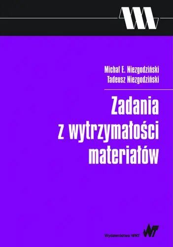 Okładka: Zadania z wytrzymałości materiałów