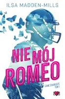 Okładka: Nie mój Romeo. Game Changers