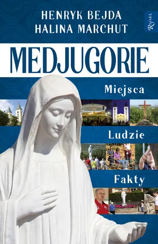 Okładka: Medjugorie, Miejsca Ludzie Fakty