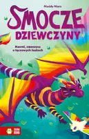 Okładka: Smocze Dziewczyny. Naomi, smoczyca o tęczowych łuskach