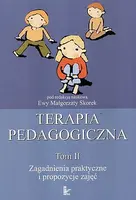 Okładka: Terapia pedagogiczna. Tom 2. Zagadnienia praktyczne i propozycje zajęć