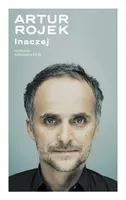 Okładka: Artur Rojek. Inaczej