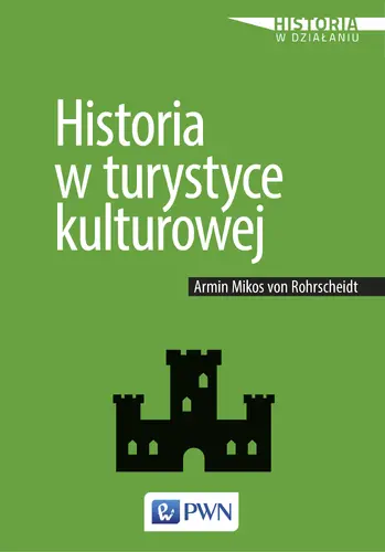 Okładka: Historia w turystyce kulturowej